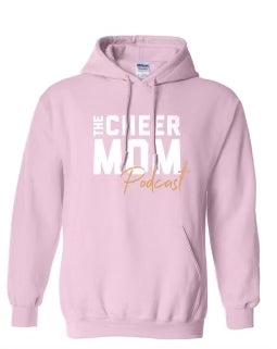 The Cheer Mom Podcast Hoodie